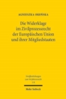 Die Widerklage im Zivilprozessrecht der Europaischen Union und ihrer Mitgliedstaaten - Book