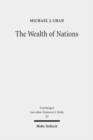 The Wealth of Nations : A Tradition-Historical Study - Book
