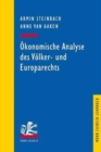 OEkonomische Analyse des Voelker- und Europarechts - Book