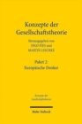 Konzepte der Gesellschaftstheorie: Europaische Denker : (Bande 5 vergriffen, 6, 8, 9, 11, 13, 14, 16, 19, 20) - Book