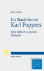 Die Staatstheorie Karl Poppers : Eine kritisch-rationale Methode - Book