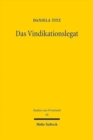 Das Vindikationslegat : Reformbedurftigkeit und Reformfahigkeit des deutschen Erbrechts - Book