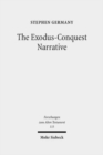 The Exodus-Conquest Narrative : The Composition of the Non-Priestly Narratives in Exodus-Joshua - Book