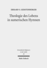 Theologie des Lobens in sumerischen Hymnen : Zur Ideengeschichte der Eulogie - Book
