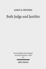 Both Judge and Justifier : Biblical Legal Language and the Act of Justifying in Paul - Book