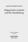 Altagyptische Amulette und ihre Handhabung - Book
