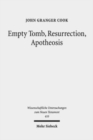 Empty Tomb, Resurrection, Apotheosis - Book
