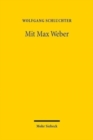 Mit Max Weber : Studien - Book