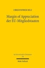 Margin of Appreciation der EU-Mitgliedstaaten : Eine Untersuchung im Anwendungsbereich der Grundrechtecharta am Beispiel des Datenschutzgrundrechts, der Religionsfreiheit, der unternehmerischen Freihe - Book