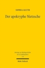 Der apokryphe Nietzsche : Auf den Spuren des Denkens von Friedrich Nietzsche in Rechtsphilosophie und -theorie - Book