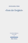 "Feste der Ewigkeit" : Untersuchungen zu den abydenischen Kulten wahrend des Alten und Mittleren Reiches - Book