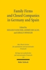 Family Firms and Closed Companies in Germany and Spain - Book