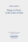 Being 'in Christ' in the Letters of Paul : Saved Through Christ and in His Hands - Book