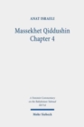 Massekhet Qiddushin Chapter 4 : Volume III/7/d. Text, Translation, and Commentary - Book