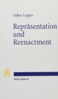 Reprasentation und Reenactment : Spatmittelalterliche Froemmigkeit verstehen - Book