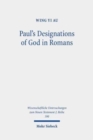 Paul's Designations of God in Romans - Book