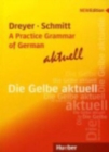 Lehr- und Ubungsbuch der deutschen Grammatik - aktuell : A Practice Grammar of - Book