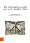 Die Habsburgermonarchie und der Dreißigjahrige Krieg - Book