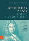 Apostolo Zeno : I drammi per musica. Teil 1 - Book