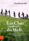 Ein Chor erobert die Welt : Die Wiener Sangerknaben 1498 bis heute - Book