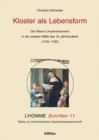 L'Homme Schriften : Der Wiener Ursulinenkonvent in der zweiten HAlfte des 18. Jahrhunderts (1740-1790) - Book