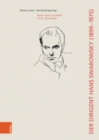 Der Dirigent Hans Swarowsky (18991975) : Musik, Kultur und Politik im 20. Jahrhundert - Book