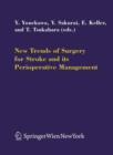 New Trends of Surgery for Cerebral Stroke and Its Perioperative Management - Book