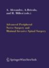 Advanced Peripheral Nerve Surgery and Minimal Invasive Spinal Surgery - eBook