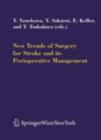 New Trends of Surgery for Cerebral Stroke and its Perioperative Management - eBook