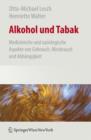 Alkohol- Und Tabaksucht : Ein Therapiehandbuch - Book