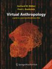 Virtual Anthropology : A guide to a new interdisciplinary field - Book