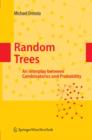 Random Trees : An Interplay between Combinatorics and Probability - eBook