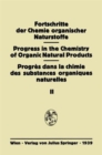 Fortschritte der Chemie Organischer Naturstoffe : Eine Sammlung von Zusammenfassenden Berichten - Book
