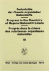 Fortschritte der Chemie Organischer Naturstoffe : Eine Sammlung von Zusammenfassenden Berichten - Book