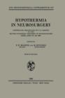 Hypothermia in Neurosurgery : Symposium Organized by P. E. Maspes at the Second European Congress of Neurosurgery Rome, April 18-20, 1963 - Book