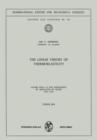 The Linear Theory of Thermoelasticity : Course Held at the Department of Mechanics of Solids July 1972 - Book