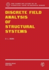 Discrete Field Analysis of Structural Systems - Book