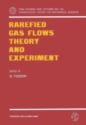 Rarefied Gas Flows Theory and Experiment - Book