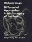 Differential Approaches in Microsurgery of the Brain - Book