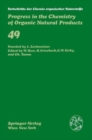 Fortschritte der Chemie Organischer Naturstoffe / Progress in the Chemistry of Organic Natural Products : v.49 - Book