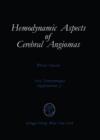 Hemodynamic Aspects of Cerebral Angiomas - Book