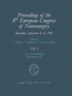 Proceedings of the 8th European Congress of Neurosurgery, Barcelona, September 6-11, 1987 : Spinal Cord and Spine Pathologies. Basic Research in Neurosurgery Volume 2 - Book