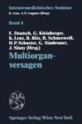 Multiorganversagen : (10. Wiener Intensivmedizinische Tage, 21.-22. Februar 1992) - Book