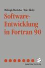 Software-Entwicklung in FORTRAN 90 - Book