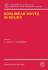 Nonlinear Waves in Solids - Book