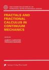 Fractals and Fractional Calculus in Continuum Mechanics - Book