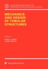 Mechanics and Design of Tubular Structures - Book