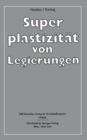Superplastizitat Von Legierungen - Book