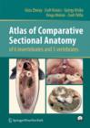 Atlas of Comparative Sectional Anatomy of 6 Invertebrates and 5 Vertebrates - Book