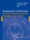 Changing Aspects in Stroke Surgery: Aneurysms, Dissection, Moyamoya angiopathy and EC-IC Bypass - Book